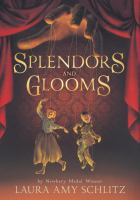 Splendors_and_glooms
